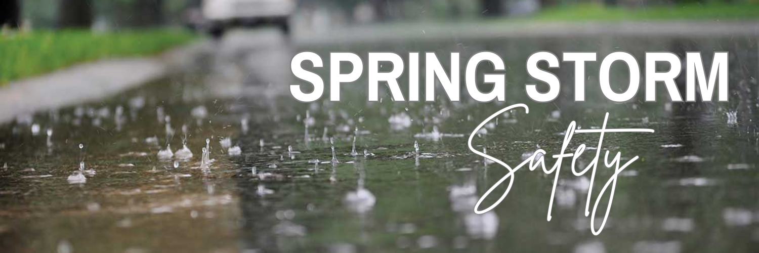 Spring Storm Safety